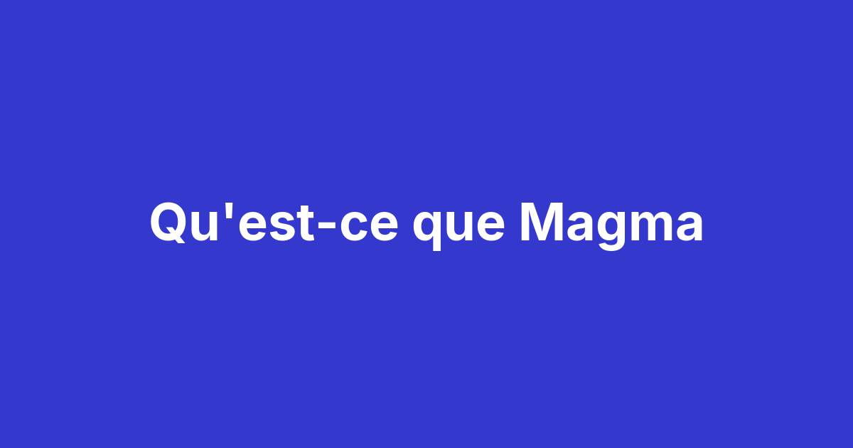 Plateforme Magma présentant ses fonctionnalités clés : matching intelligent, parrainage, témoignages, événements et création de contenu ambassadeurs