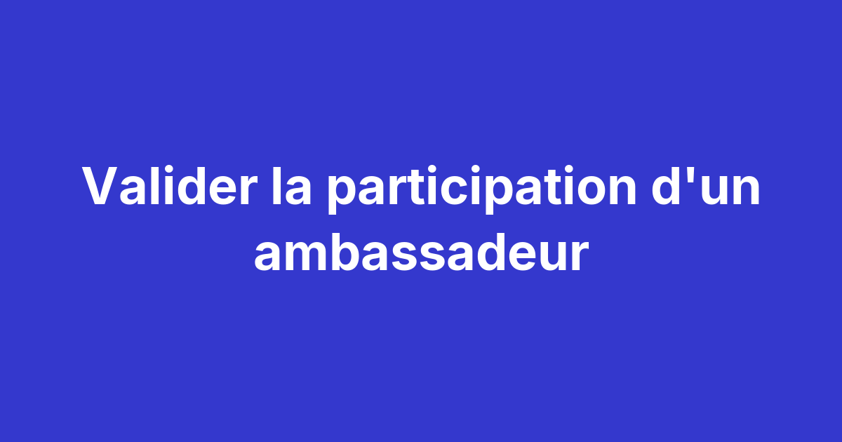 Onglet de validation des challenges Magma : consultation des preuves soumises par les ambassadeurs et actions valider ou refuser